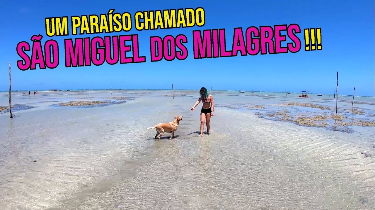 Existe PARAÍSO na TERRA e ELE fica em SÃO MIGUEL DOS MILAGRES!