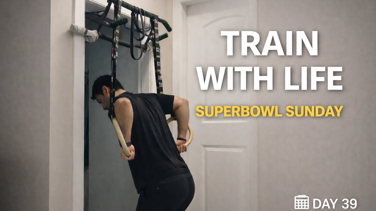 Day 39: Training With Life, Not Against It (Super Bowl Sunday Workout)