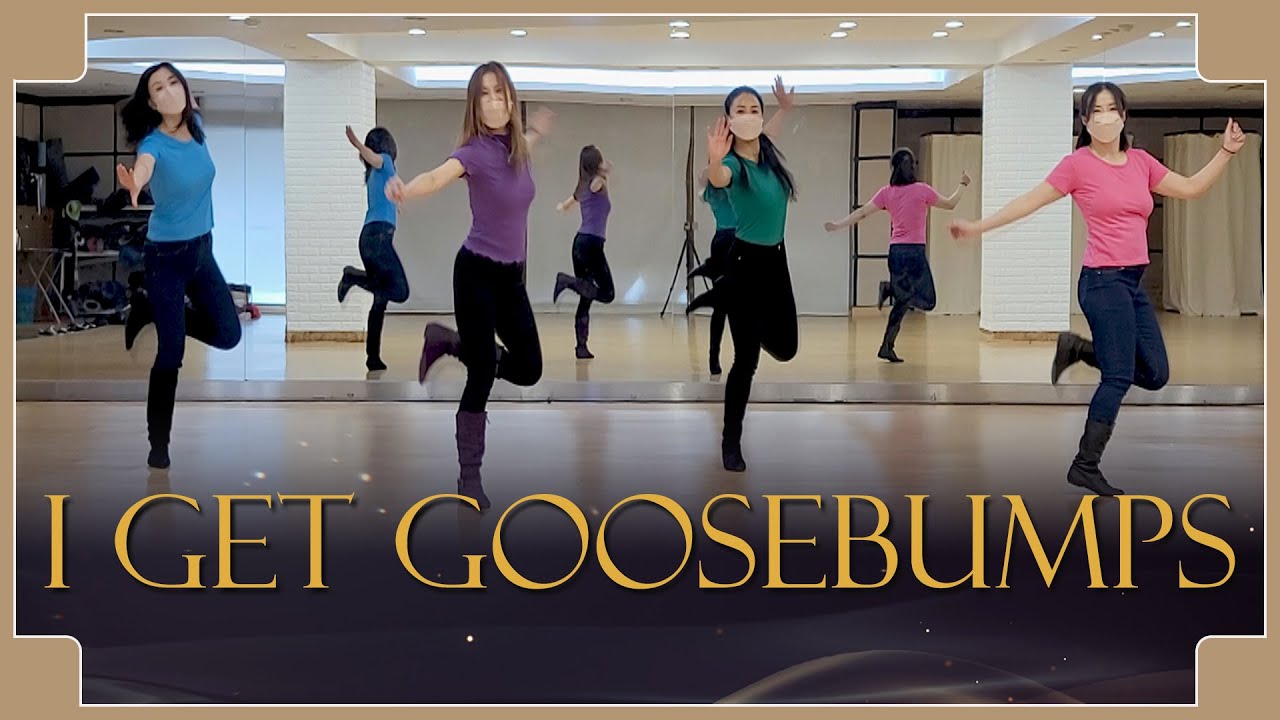 I GET GOOSEBUMPS - LINE DANCE (Jake 