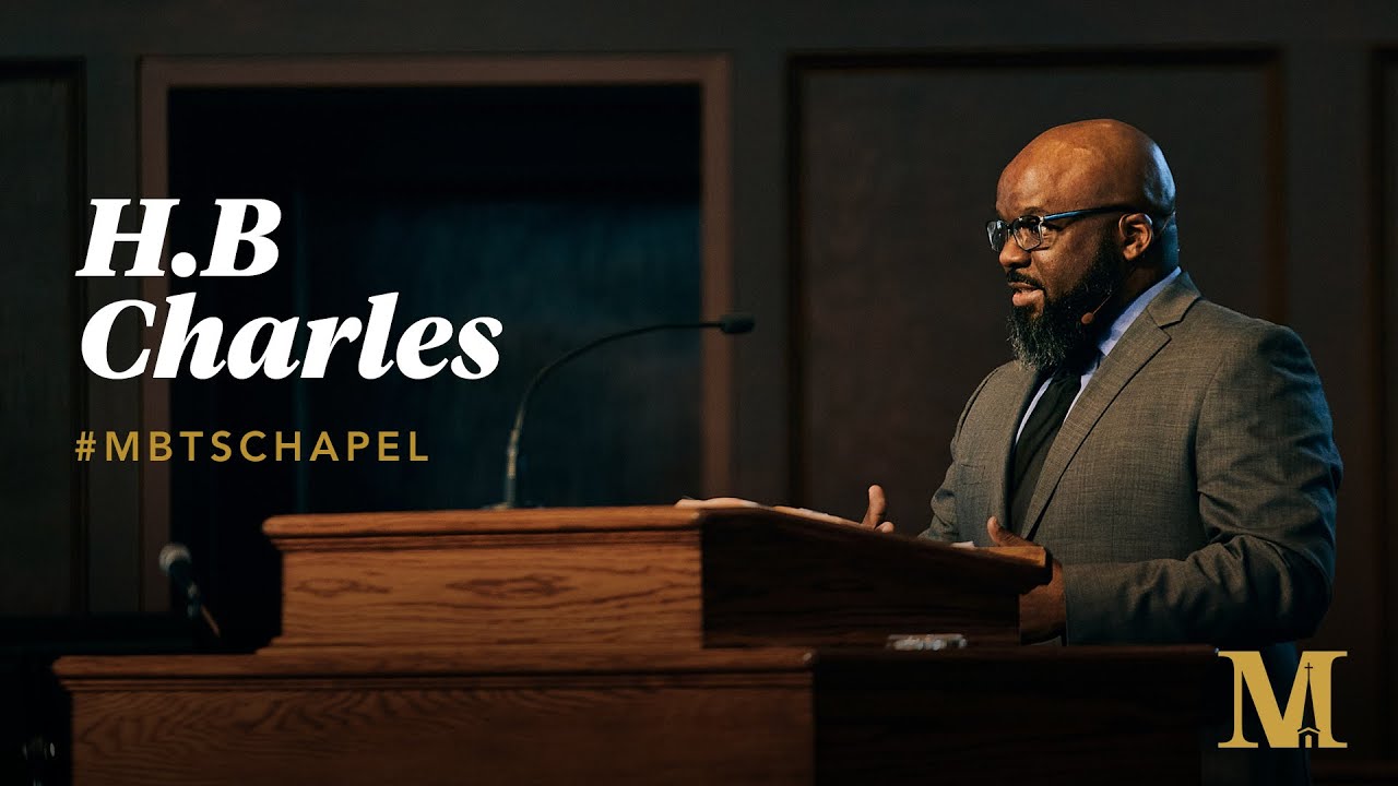 Chapel with H.B Charles - March 28, 2023