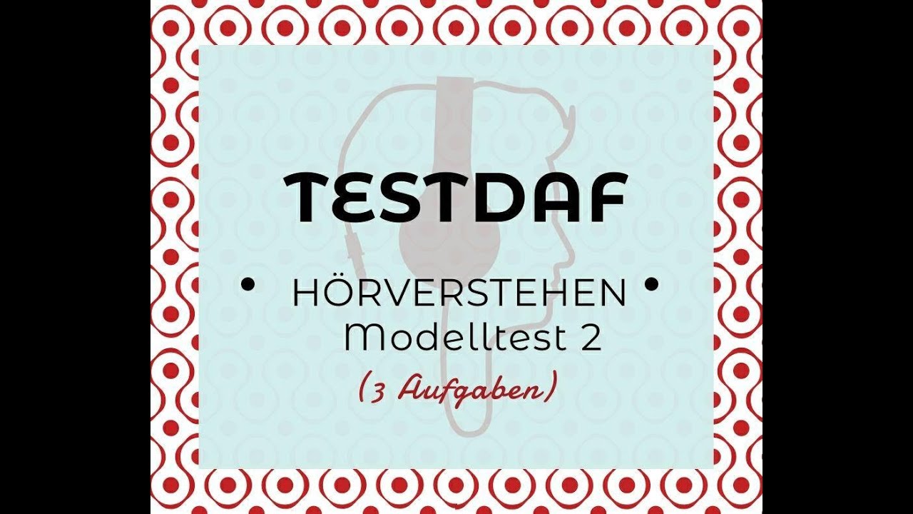 TestDaf | Hörverstehen (2) | Musterprüfung | NEU