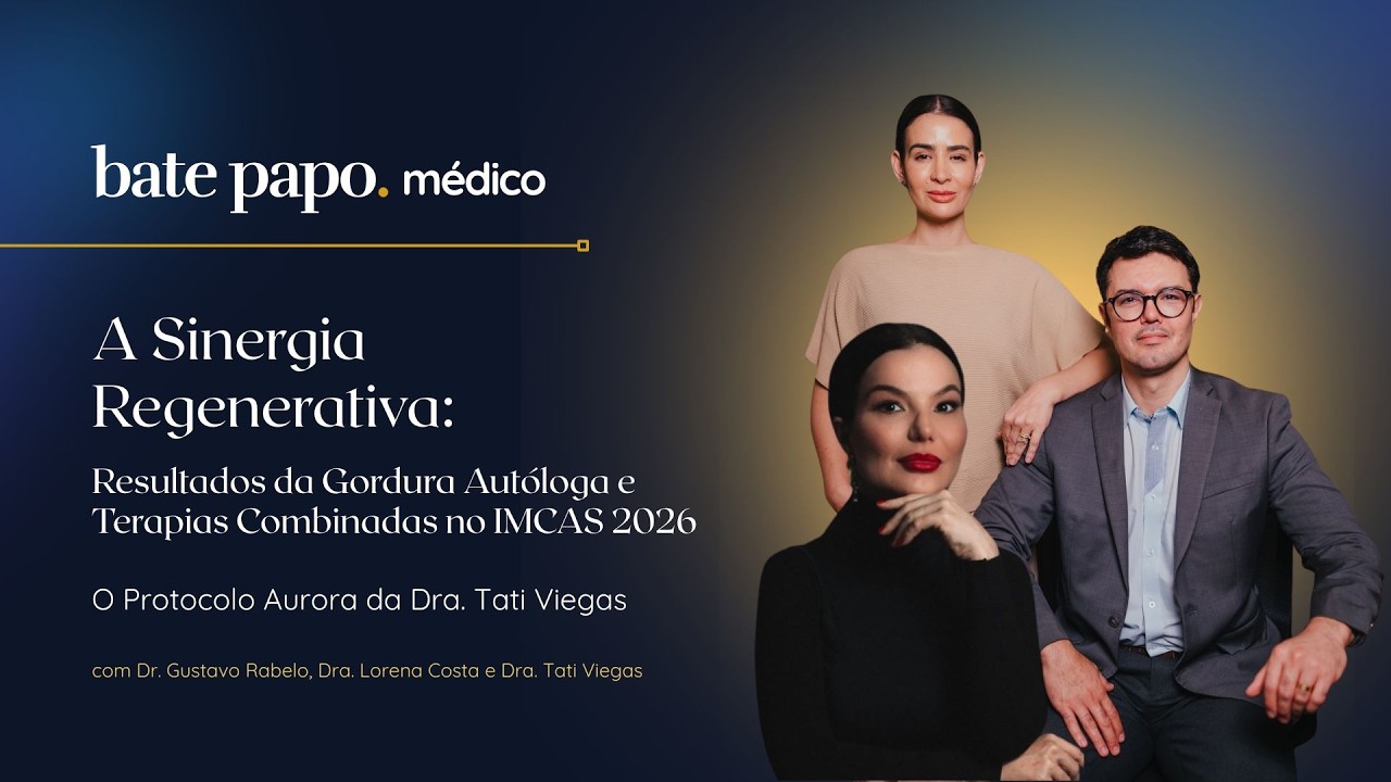 A Sinergia Regenerativa: Resultados da Gordura Autóloga e Terapias Combinadas no IMCAS 2026
