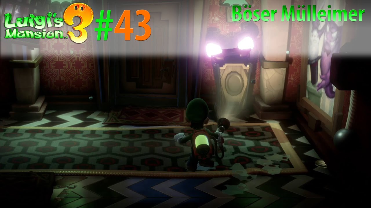 #43 - böser Mülleimer - Luigis Mansion 3 [BLIND]