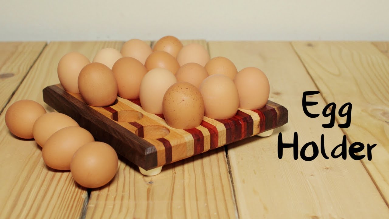 Egg Holder [Episode 24]