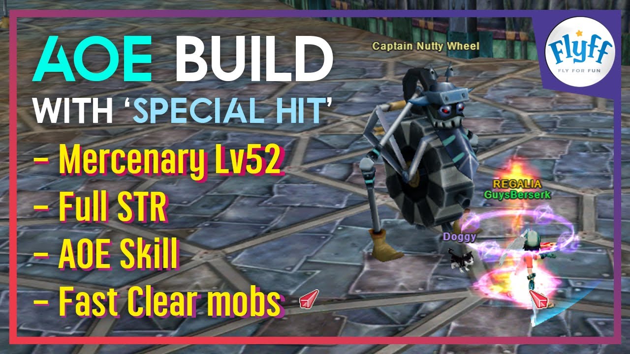Flyff Universe - AOE Build with 'Special Hit' (Mercenary LV52 Full STR)