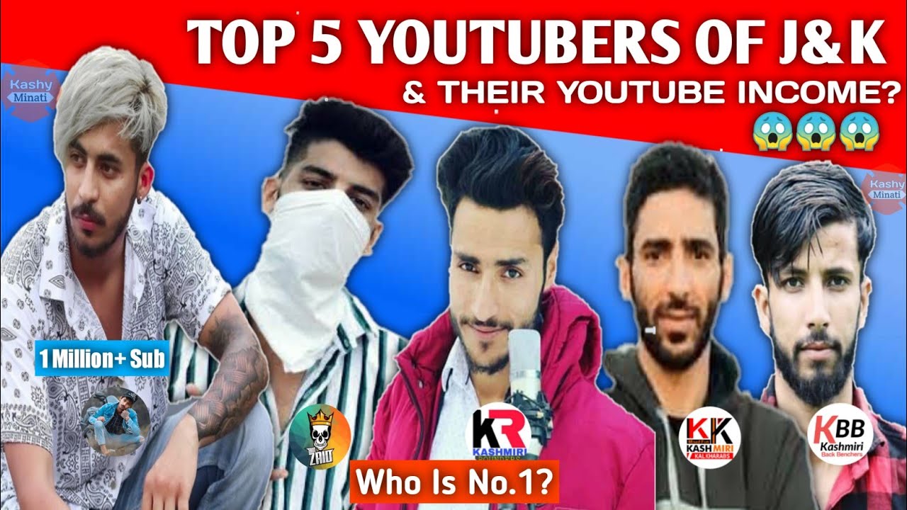 Who Is No.1 Youtuber Of Jammu & Kashmir | Top 5 Kashmiri Youtube Channels & Their Monthly Income