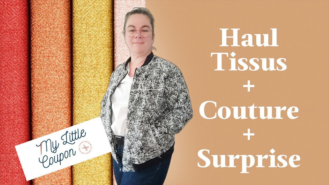 HAUL TISSUS @mylittlecoupon + Couture+ Surprise #couture #podcastcouture