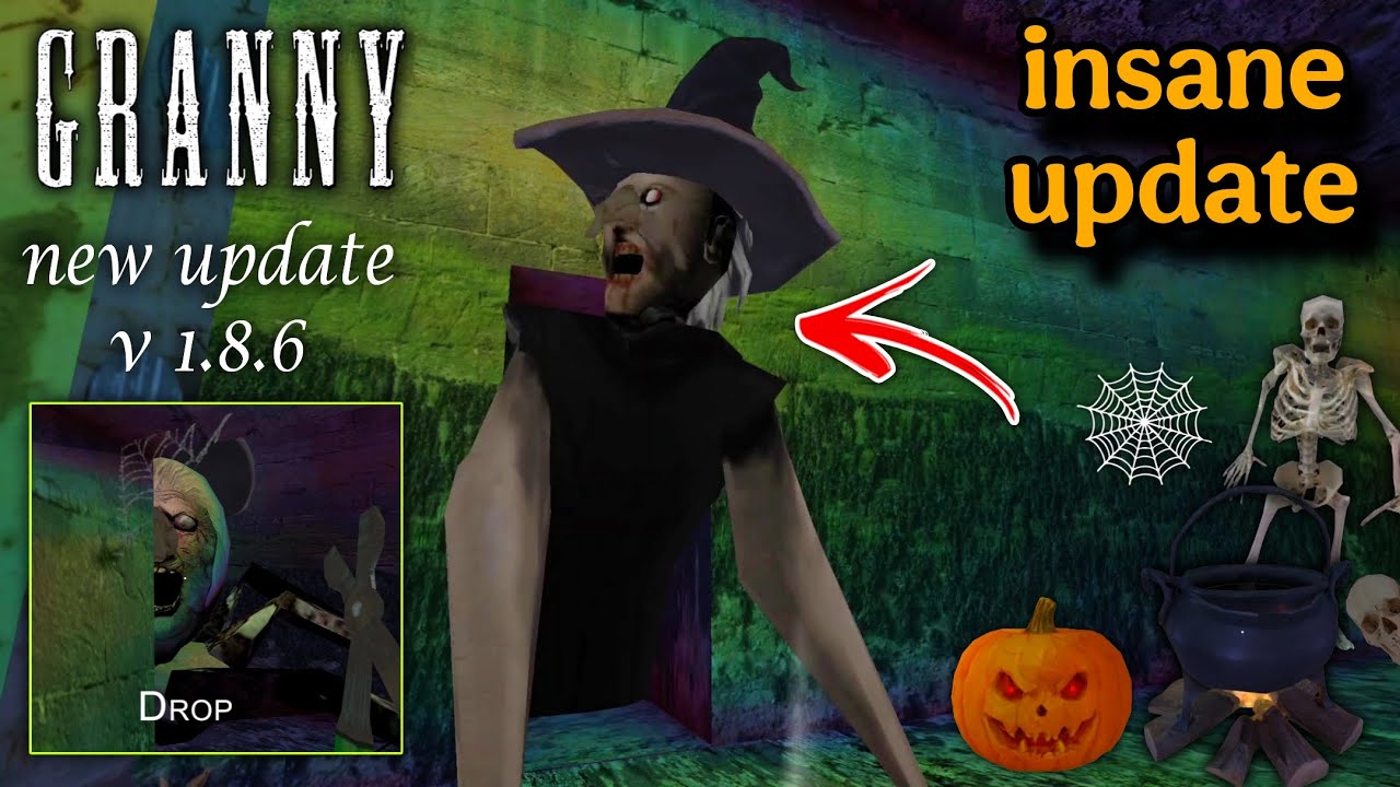 Granny v1.8.6 HALLOWEEN Update 🎃 &ndash; The SHOCKING New OFFICIAL Version is Here!! 😱