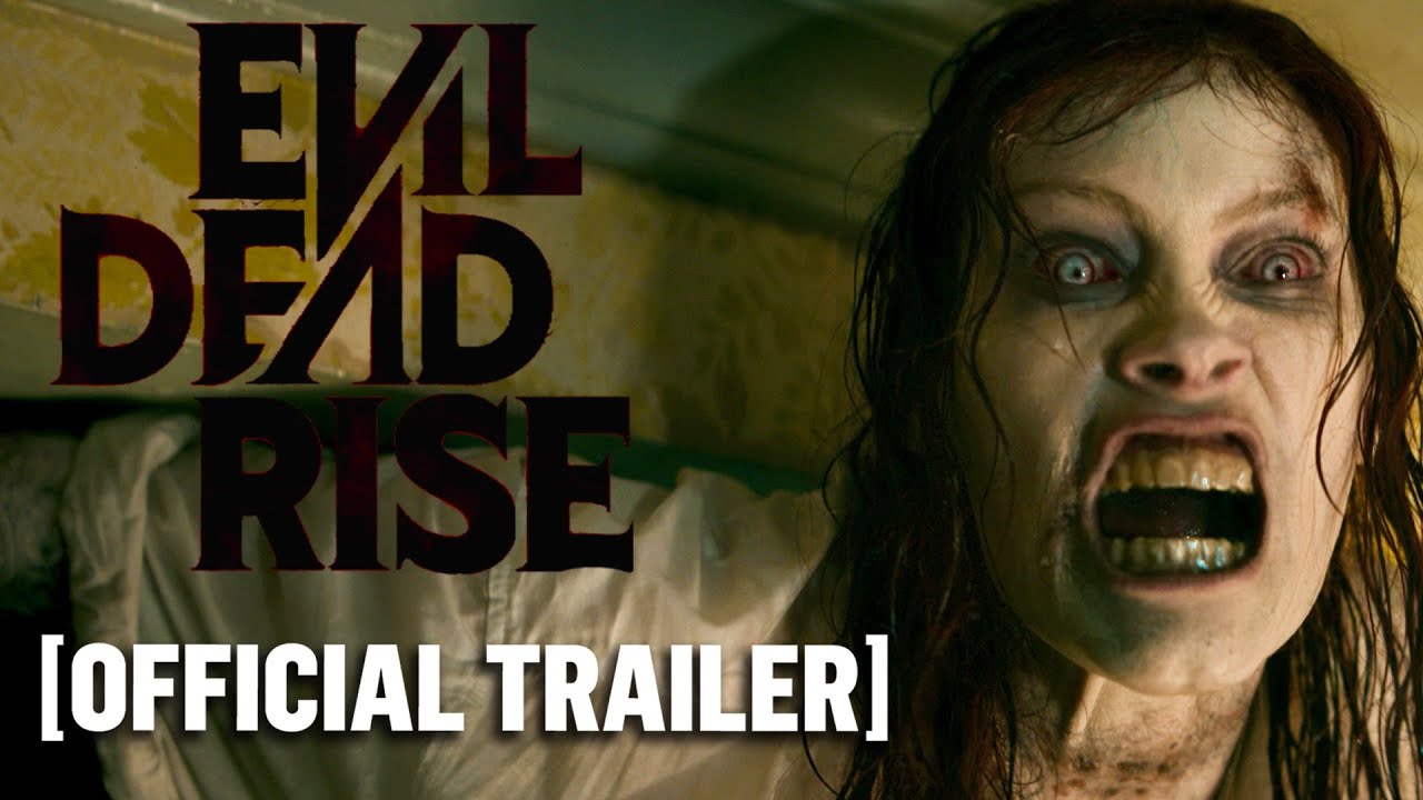 Evil Dead Rise - Official Trailer Starring Lily Sullivan & Alyssa Sutherland
