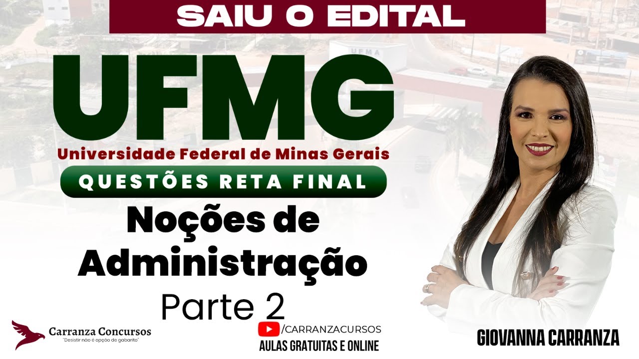 Concurso UFMG: Noções de Administração Parte 02 | Administração para Concursos Públicos