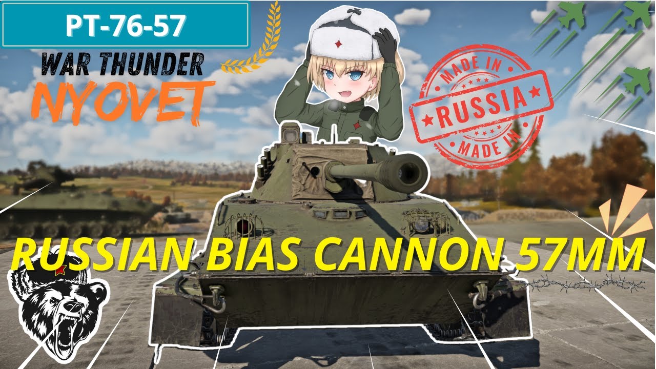 War Thunder Indonesia - Cannon 57mm Soviet Bias I PT 76 67