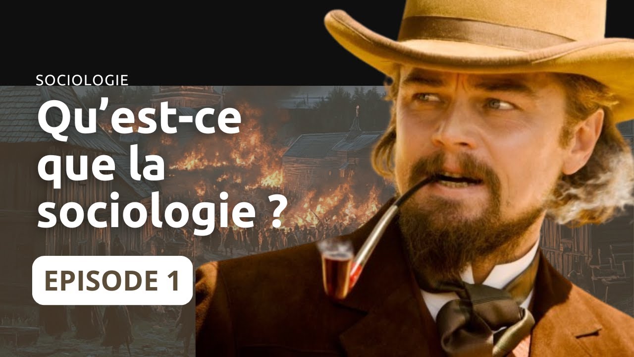 La Naissance de la Sociologie | Cours Accéléré de Sociologie #1