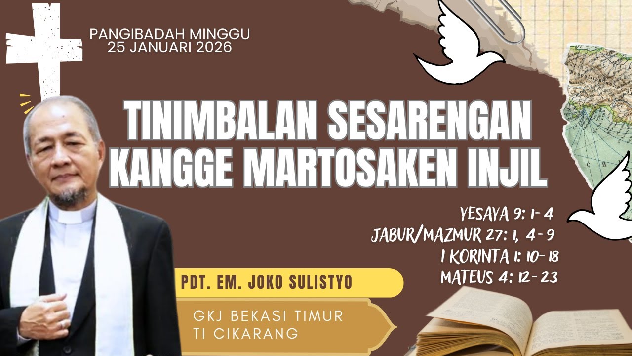 🔴LIVE! PANGIBADAH MINGGU, 25 Januari 2026 | Pdt. Em. Joko Sulistyo (GKJ Eben Haezer)