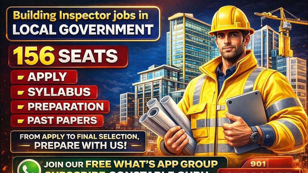 Building Inspector Jobs 2026 (156 Seats) | Local Government | Apply, Syllabus, Past Papers & Prep