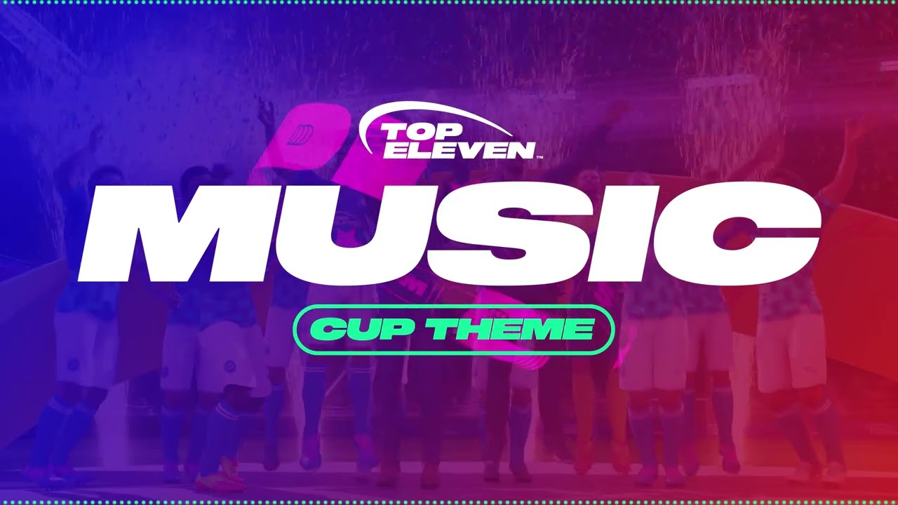 Top Eleven 2022 - 2023 Cup Theme | Top Eleven