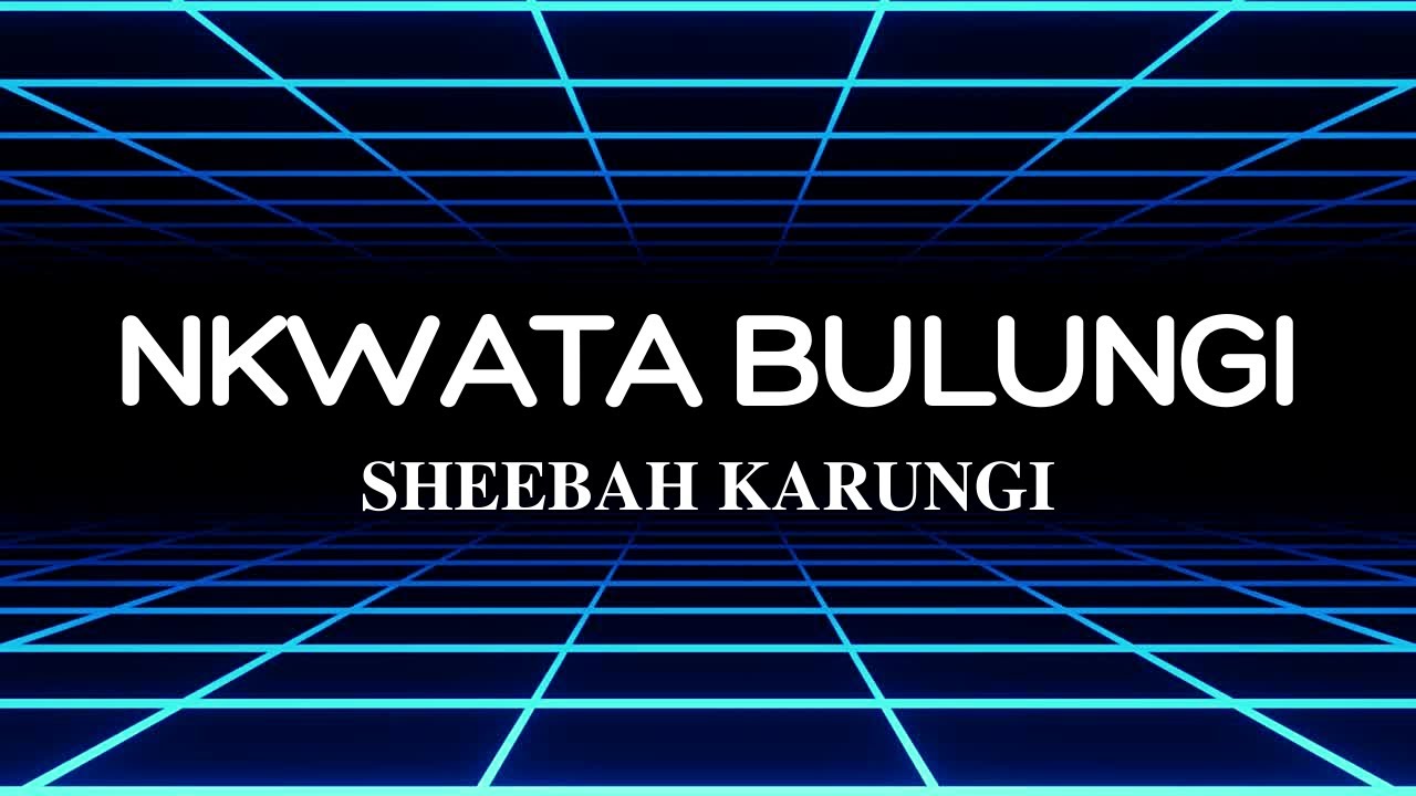 Sheebah Karungi - Nkwata Bulungi ( Bailamos)  (Lyrics)