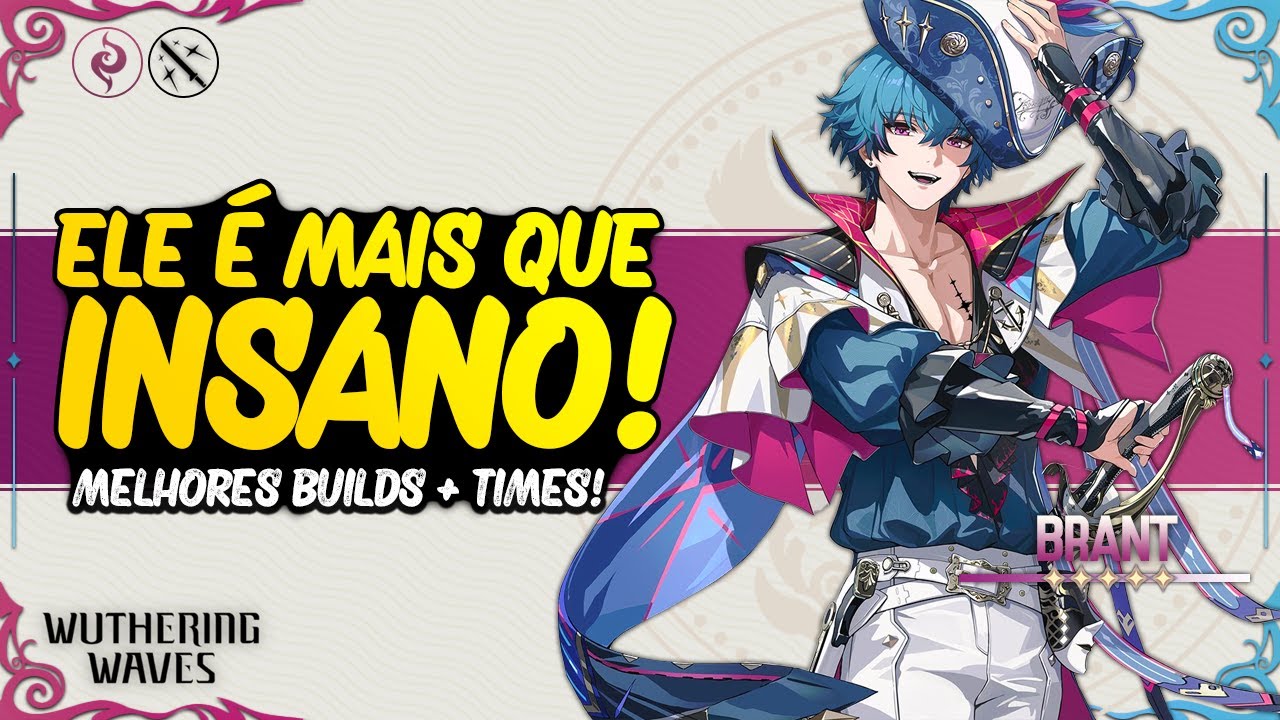GUIA COMPLETO BRANT! Melhores Builds - Echos, Armas, Times e Mais! | Wuthering Waves
