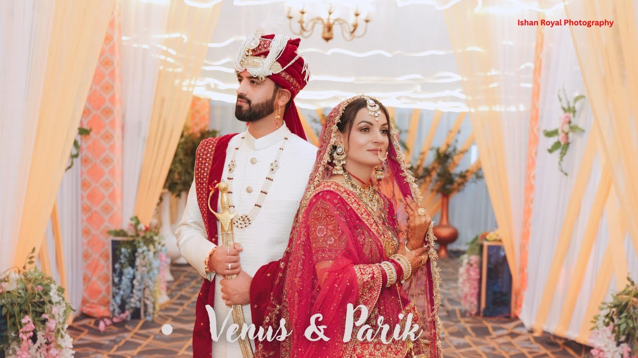 WEDDING FILM | VENUS & PARIK | HIMACHAL PRADESH | ISHAN ROYAL PHOTOGRAPHY | INDIA
