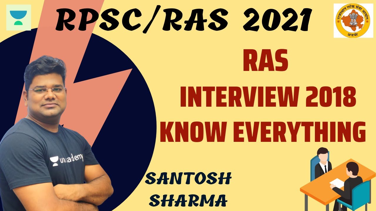 RAS Interview 2018 | Know Everything | Viral Video | RPSC/RAS 2021 | Santosh Sharma
