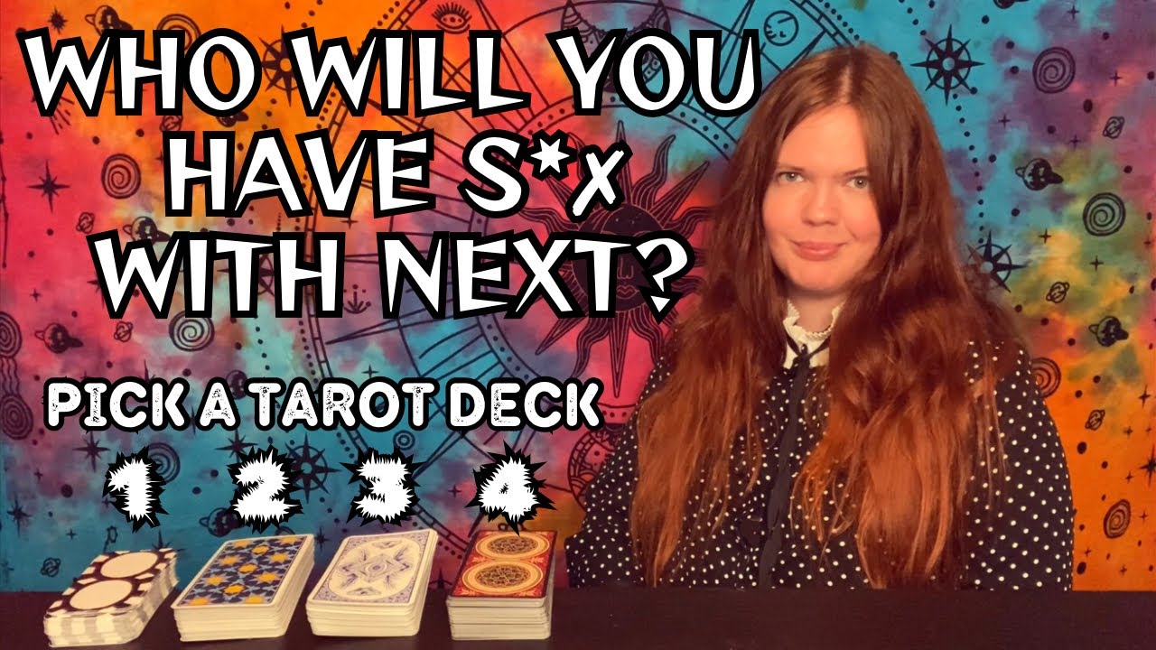 ♢ PICK A CARD ♢ WHO WILL YOU HAVE S*✗ WITH NEXT? • TIMELESS TAROT READING + CHANNELING