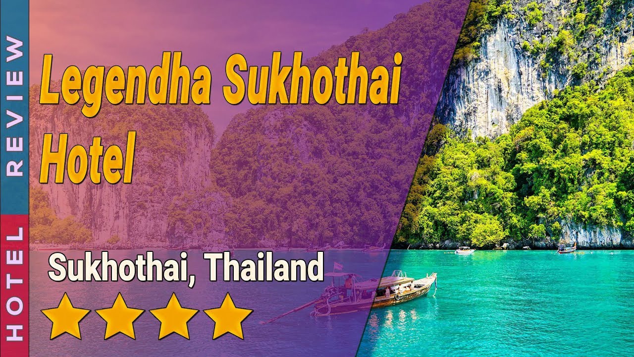 Legendha Sukhothai Hotel hotel review | Hotels in Sukhothai | Thailand Hotels