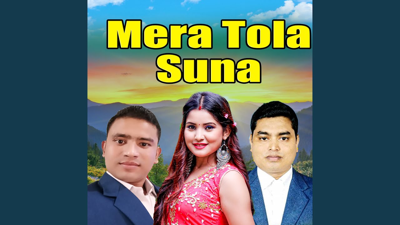 Mera Tola Suna