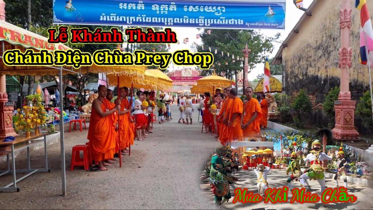 Múa Chằn Múa Khỉ Lễ Hoàn Công Chánh Điện Chùa Prey Chóp Vĩnh Châu Sóc Trăng