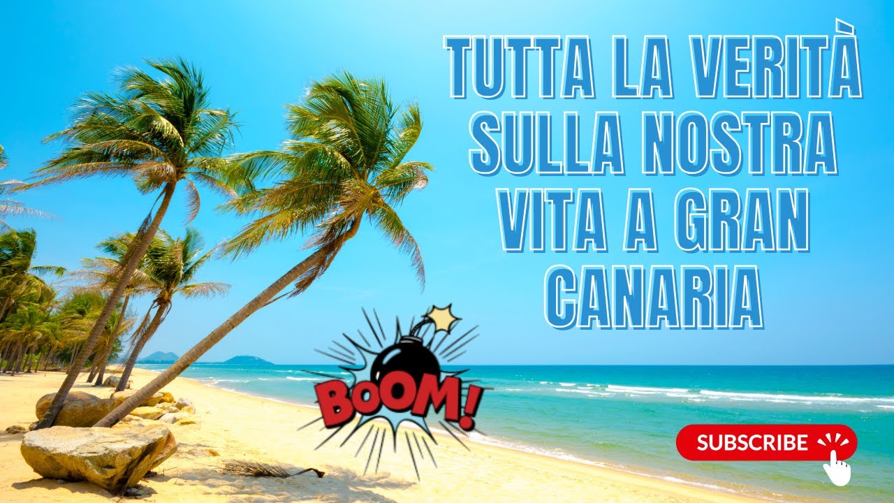 Tutta la verità sulla nostra vita a Gran Canaria, parte 3: nuova casa, lavoro e problemi sanitari