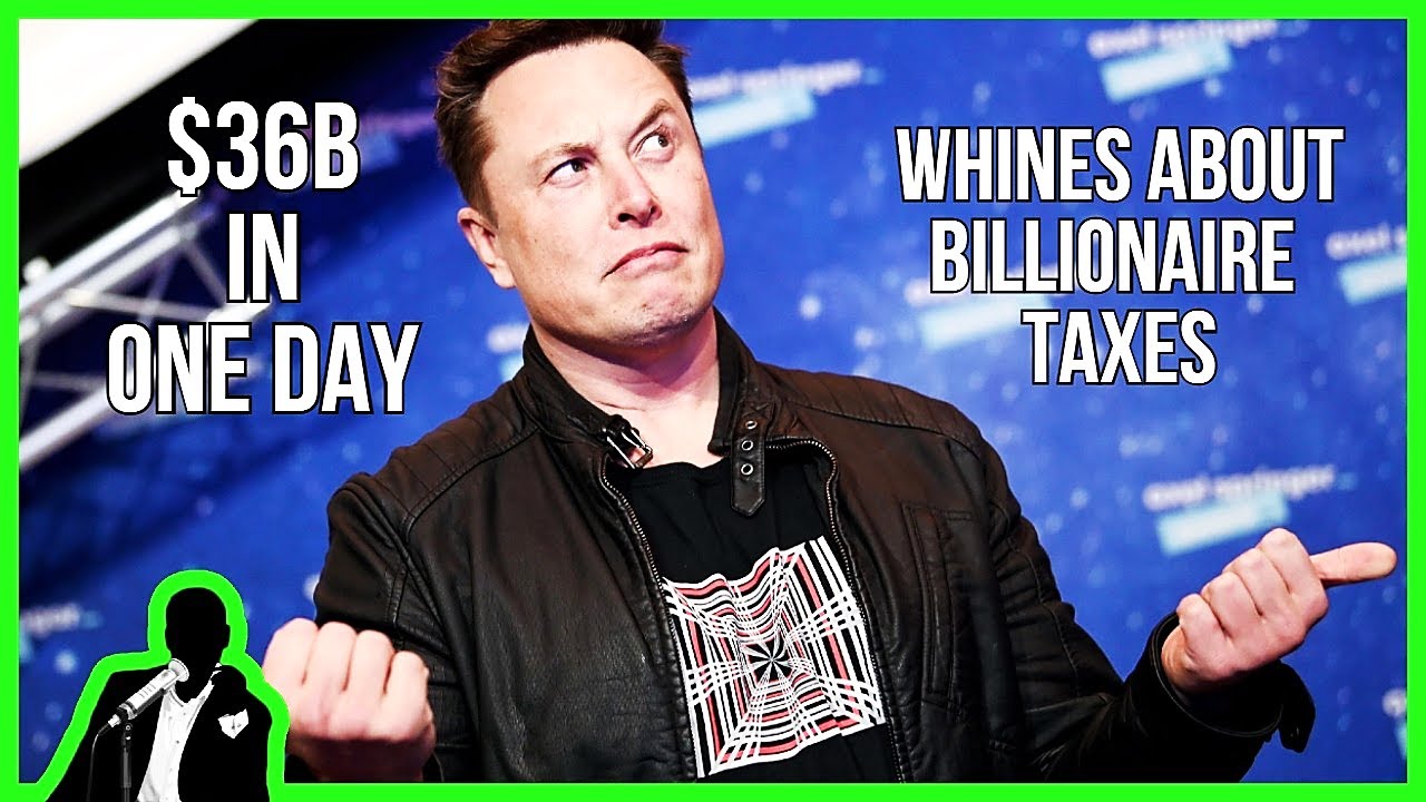Elon Musk Makes $36 BILLION In 1 Day Then Whines About Taxes | The Kyle Kulinski Show