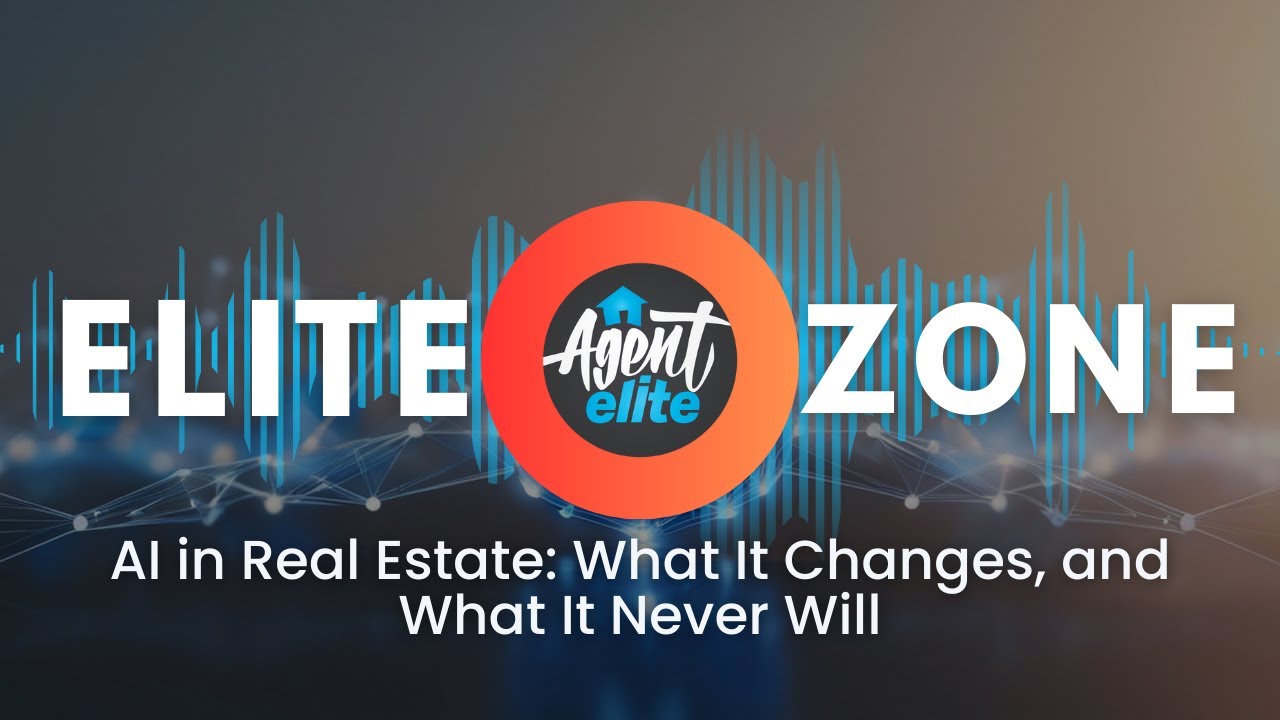 Elite Zone: AI In Real Estate- What It Changes & What It Never Will