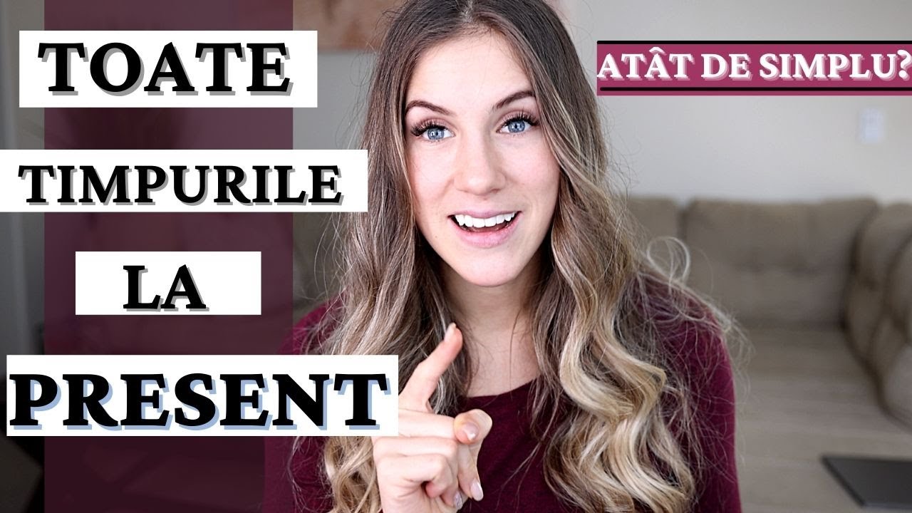 TOATE TIMPURILE LA PREZENT &Icirc;N ENGLEZĂ - PRESENT SIMPLE/ CONTINUOUS/PERFECT/PERFECT CONTINUOUS