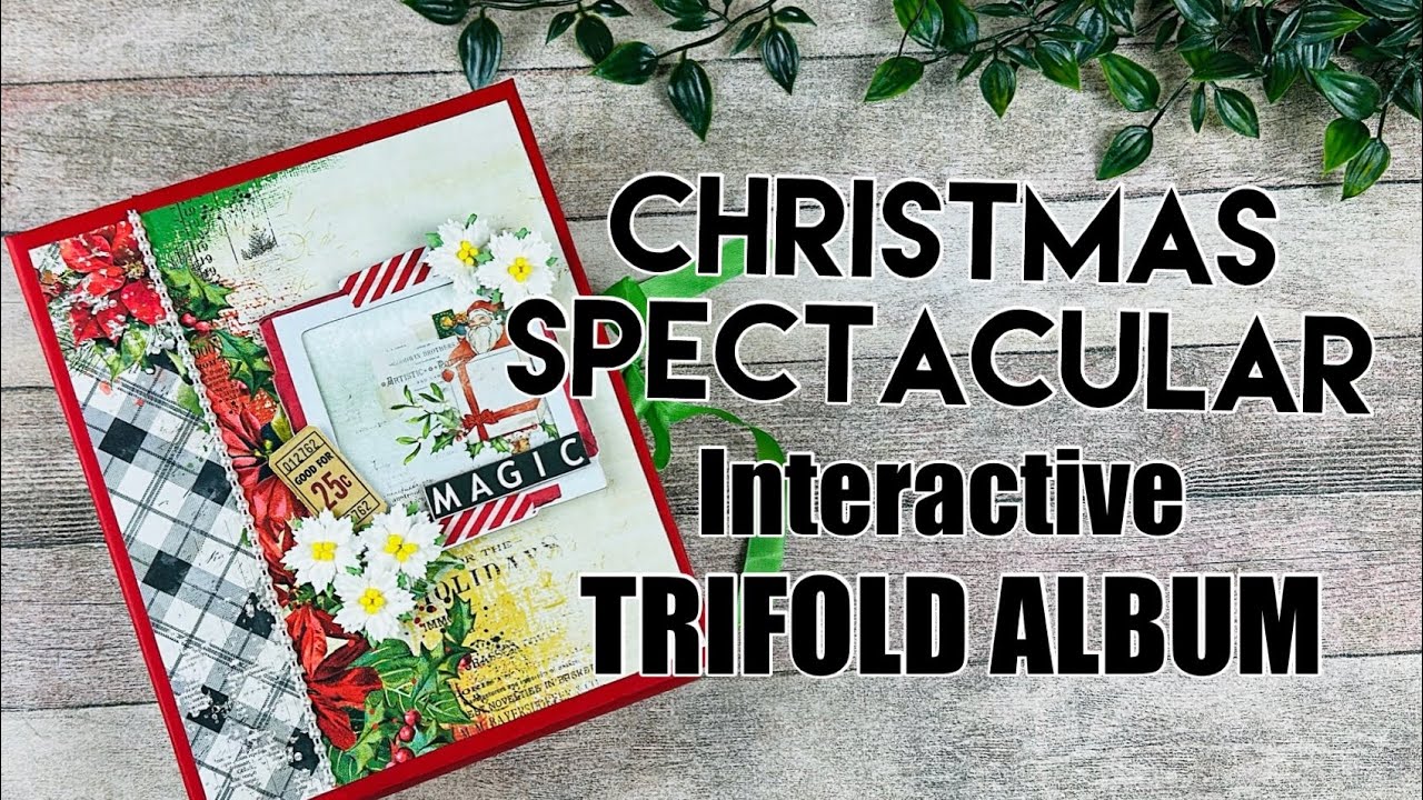Christmas Spectacular Trifold Album - Super Interactive!!