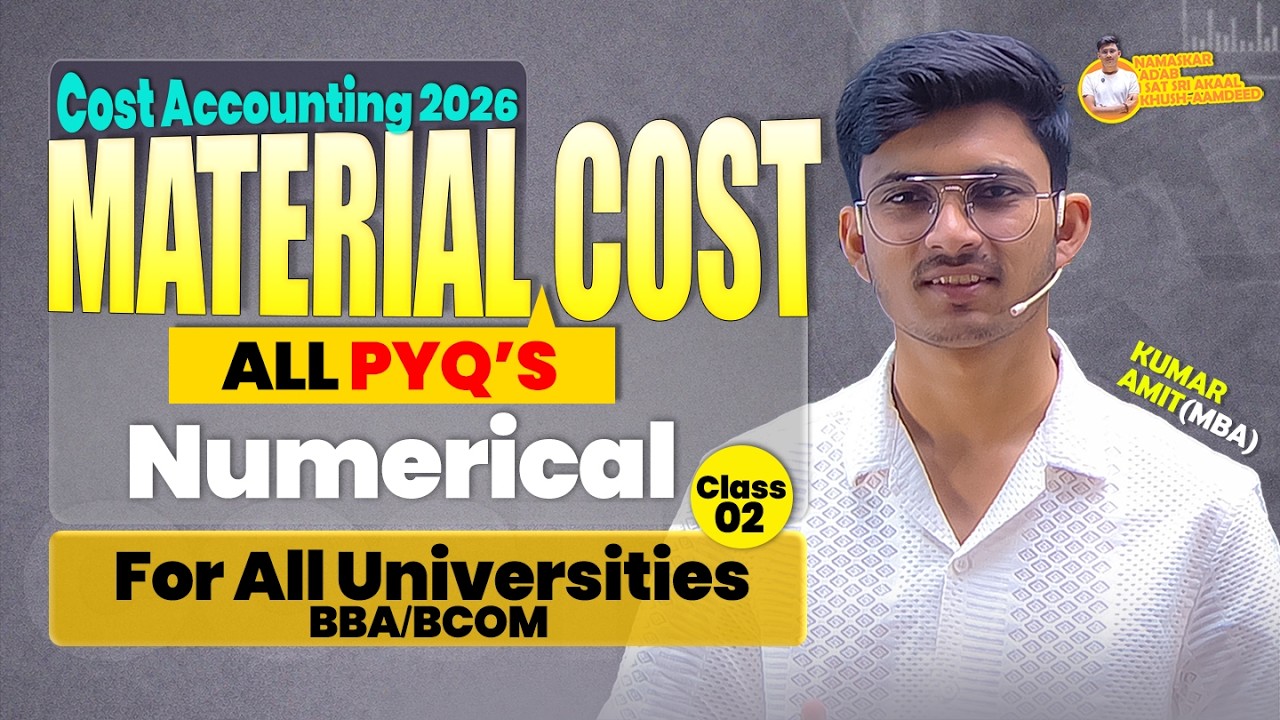 Material Cost PYQ’s 2026 | Material Cost Numerical 2026 | BBA/BCOM