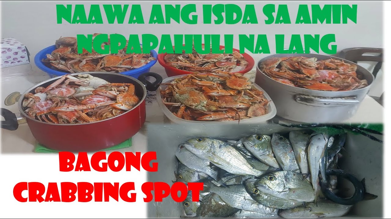 New Crabbing Spot,Naawa  ang Isda nagpahuli na lang