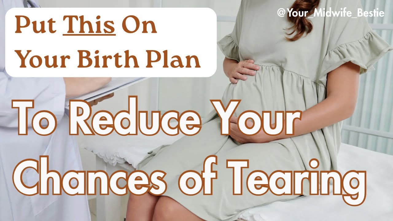 2 Midwife Tips to Reduce Tearing During Birth