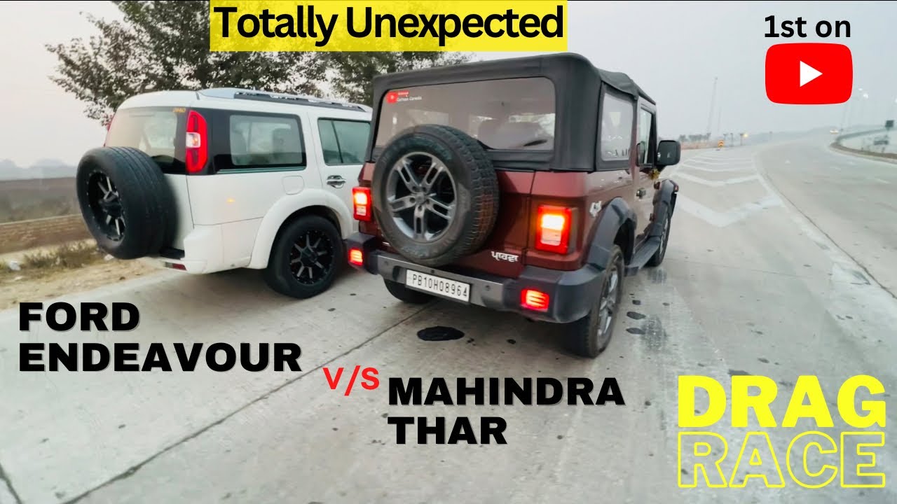 Old Ford Endeavour V/S New Mahindra Thar Drag Race 1st on YouTube
