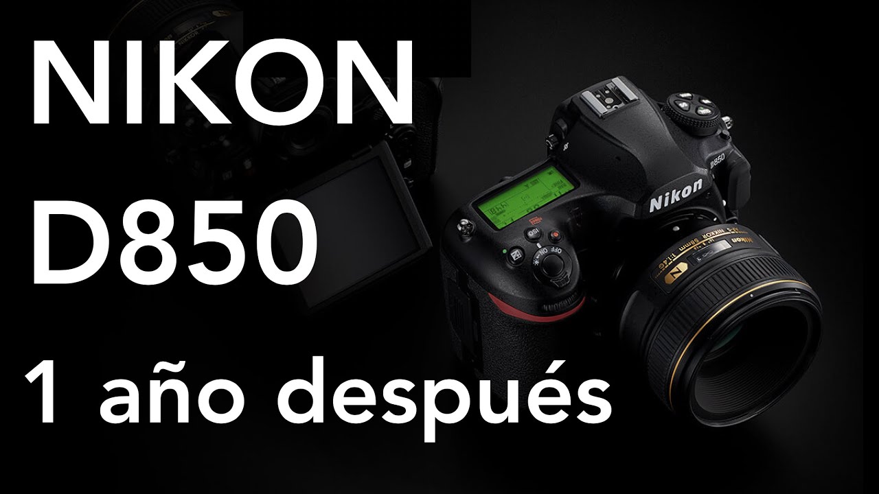 NIKON D850 📸 (2020) - Review e Impresiones después de 1 año (español)