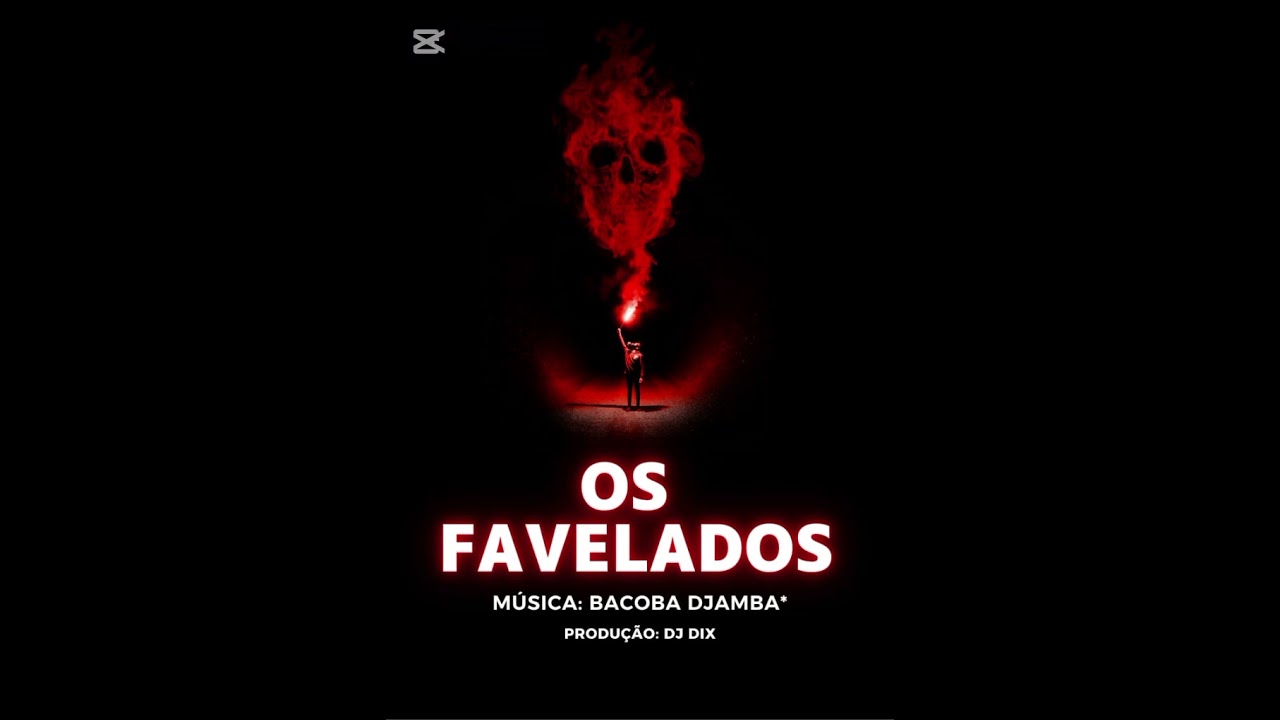 Os Favelados do Prenda - Bacoba Djamba*