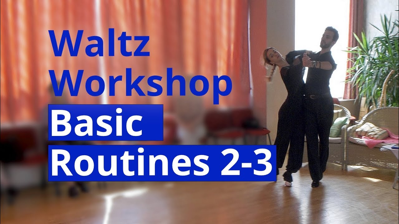 Waltz Basic Routines Workshop 2 - 3 | demo by Edgars Linis - Eliza Ancane