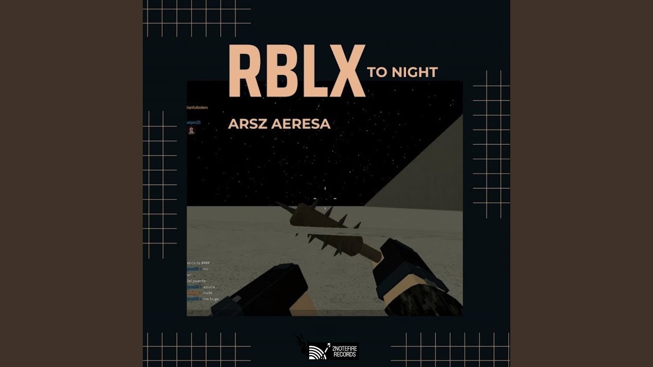RBLX To Night