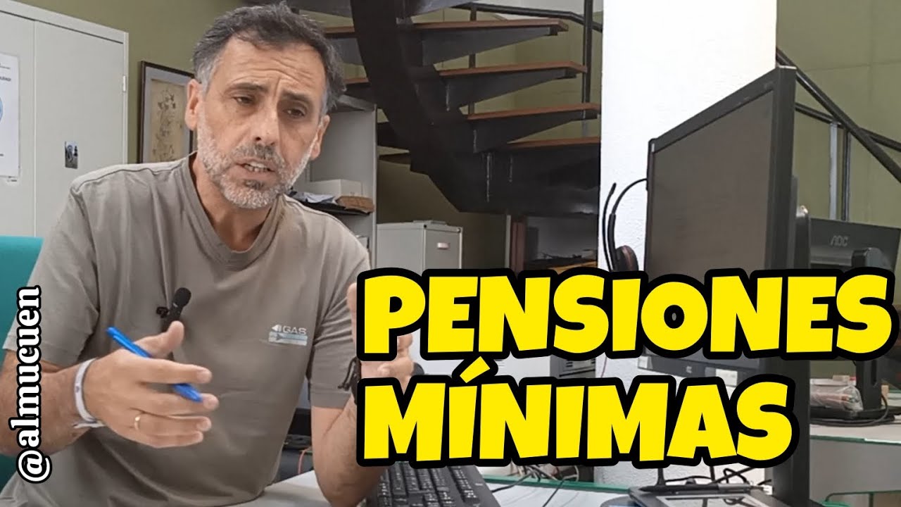 Cuáles son las pensiones MÍNIMAS
