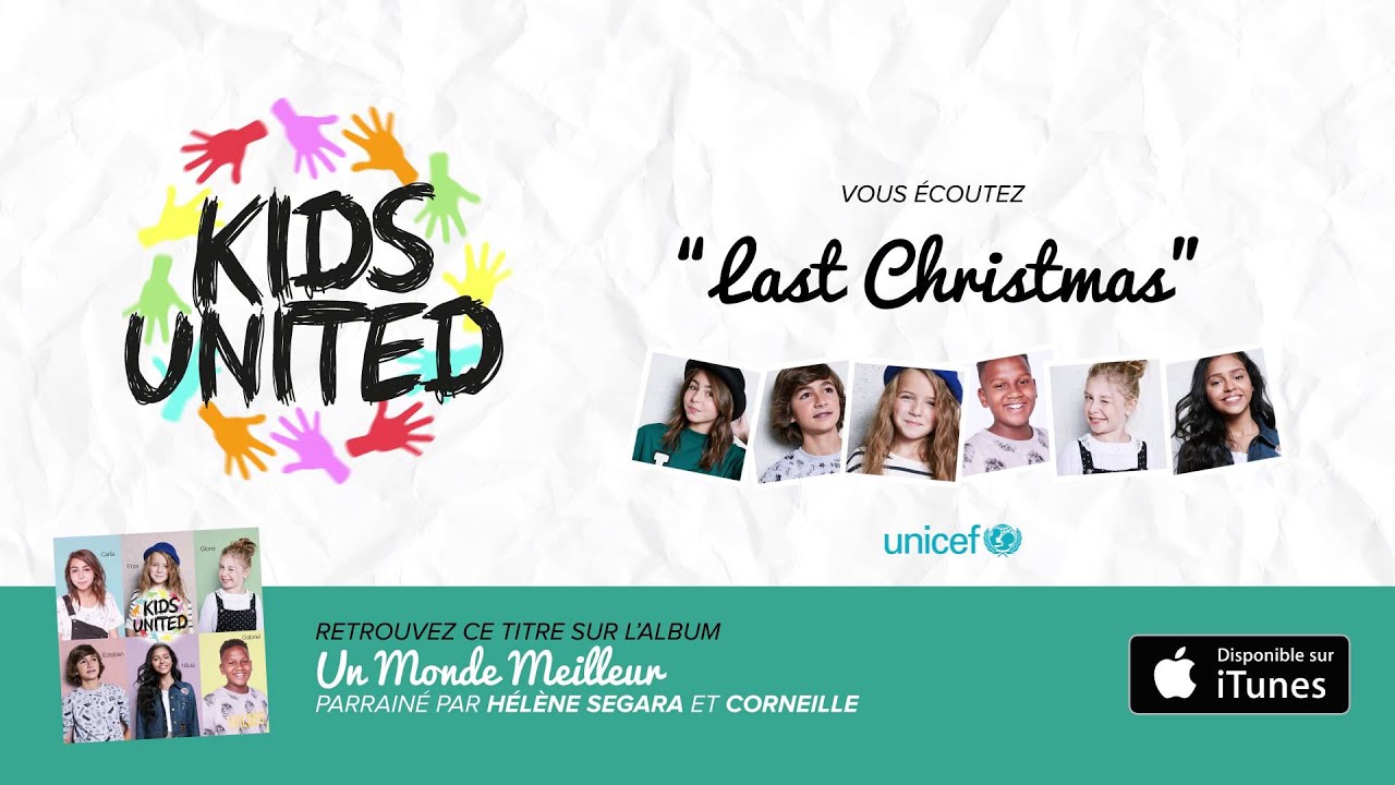 KIDS UNITED - Last Christmas (Audio officiel)