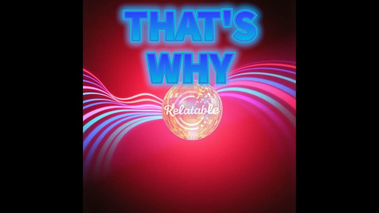 That's Why (Song)