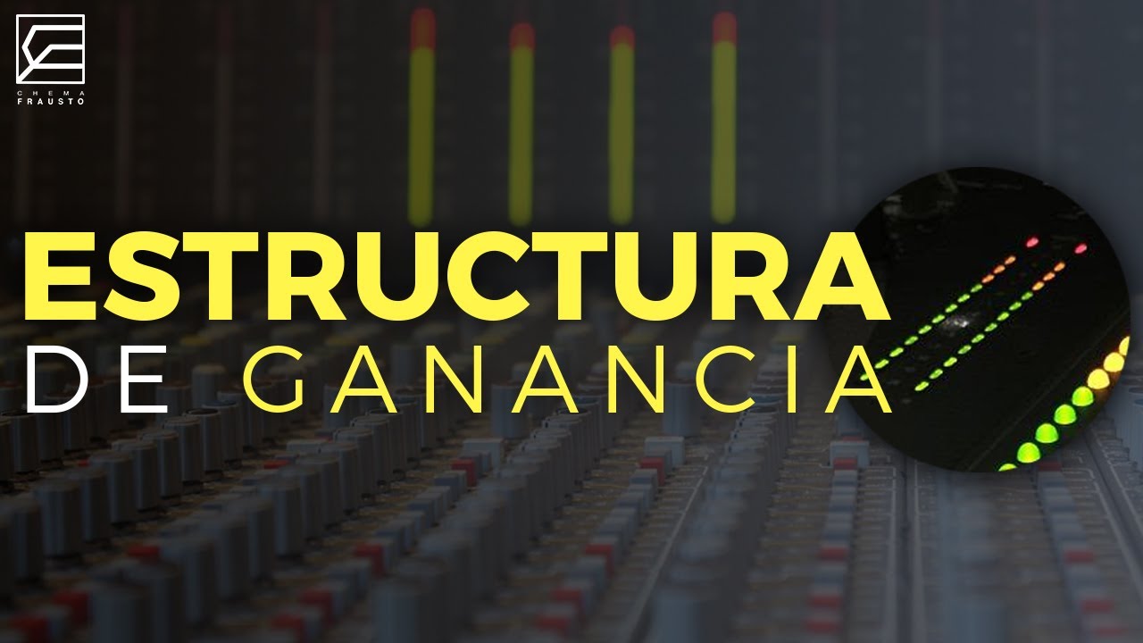 CUANTA GANANCIA USAR EN MEZCLA [GAIN STAGING]