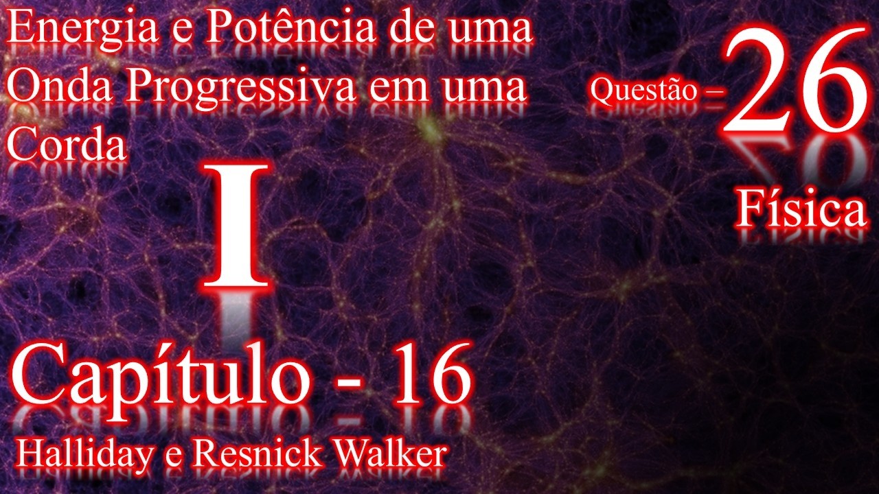 Questão 26 - Capítulo 16 - Física (Ondas I)