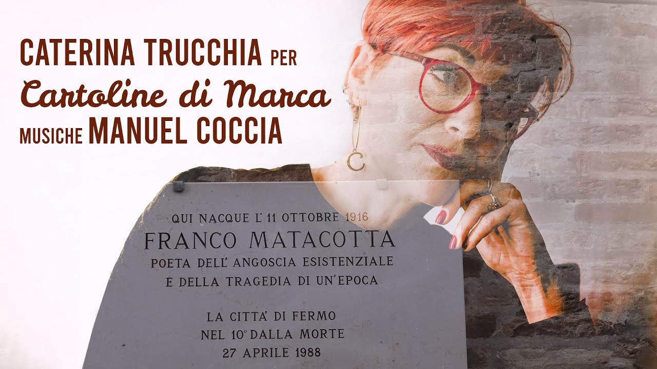 Caterina Trucchia legge Franco Matacotta - musica Manuel Coccia