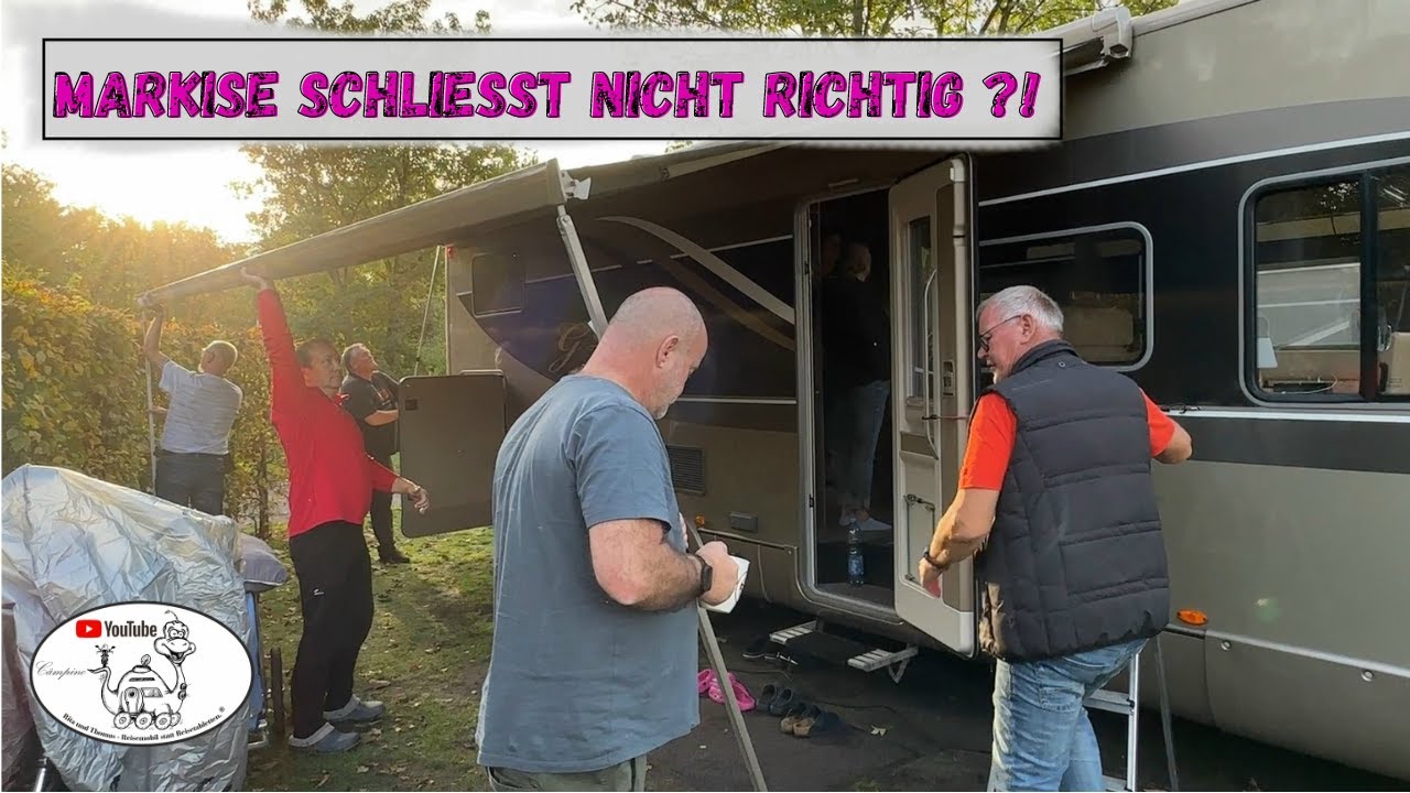 Wohnmobil- Markisen- Problem !? Reparatur für wenige Cent, in wenigen Minuten .