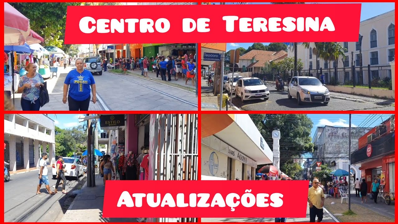 Imagens atuais do Centro Comercial. Teresina Piauí