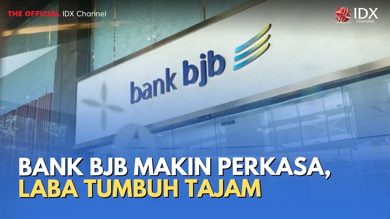 Bank BJB Makin Perkasa, Laba Tumbuh Tajam | MILENOMICS
