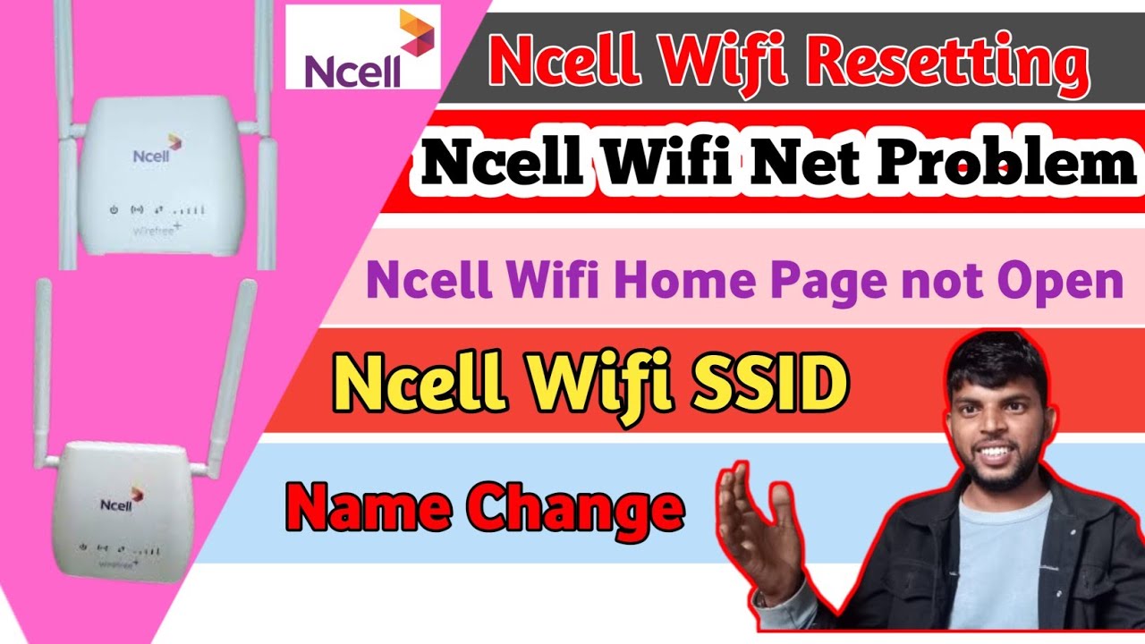 Ncell  Wifi Network Problem/Ncell wire free wifi Router/ncell wifi password change/ncellwifirecharge